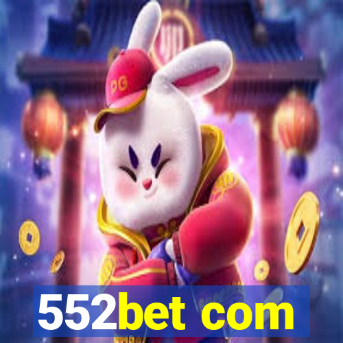 552bet com